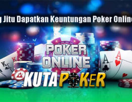 Peluang Jitu Dapatkan Keuntungan Poker Online Resmi